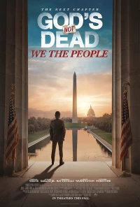 Постер фильма: God's Not Dead: We the People