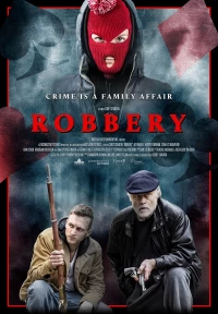Постер фильма: Robbery