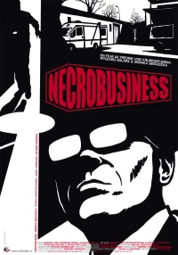 Постер фильма: Necrobusiness