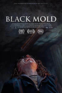 Постер фильма: Black Mold