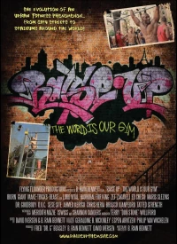Постер фильма: Raise Up: The World Is Our Gym