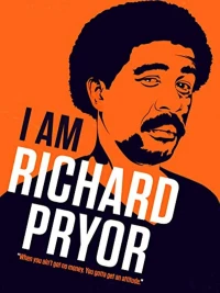 Постер фильма: I Am Richard Pryor