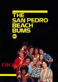 Постер фильма: Бездельники из Сан-Педро
