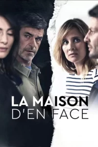 Постер фильма: La maison d'en face