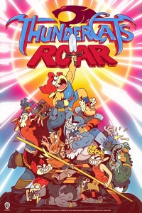 Постер фильма: ThunderCats Roar