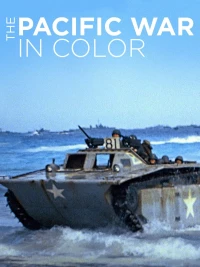 Постер фильма: The Pacific War in Color