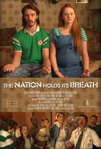 Постер фильма: Нация затаила дыхание