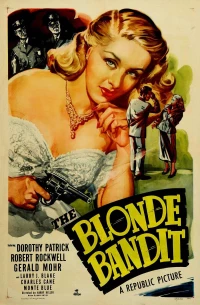 Постер фильма: The Blonde Bandit