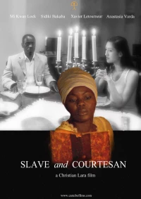 Постер фильма: Esclave et courtisane