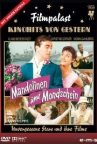 Постер фильма: Mandolinen und Mondschein