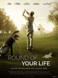 Постер фильма: Round of Your Life