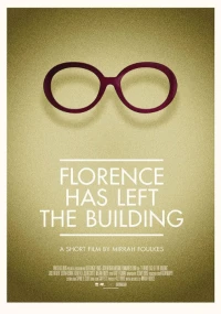 Постер фильма: Florence Has Left the Building