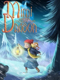 Постер фильма: Mimi and the Mountain Dragon