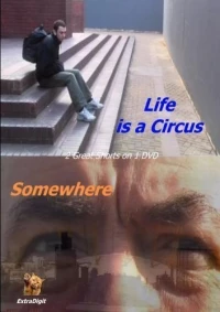 Постер фильма: Life Is a Circus