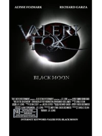 Постер фильма: Valeri Fox: Black Moon