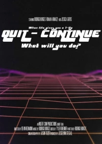 Постер фильма: Quit/Continue