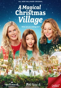 Постер фильма: Волшебная рождественская деревня