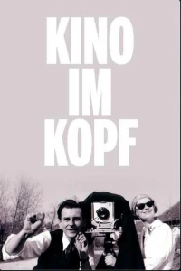 Постер фильма: Kino im Kopf