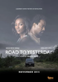 Постер фильма: Дорога во вчерашний день