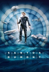 Постер фильма: Santos Dumont