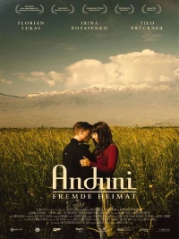 Постер фильма: Anduni - Fremde Heimat