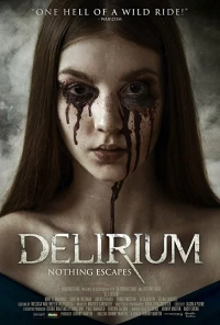 Постер фильма: Делириум