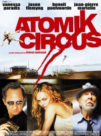 Постер фильма: Атомный цирк: Возвращение Джеймса Баттла