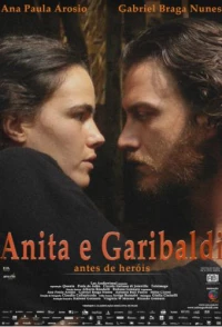 Постер фильма: Анита и Гарибальди