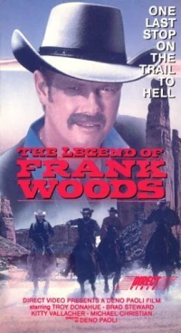 Постер фильма: The Legend of Frank Woods
