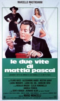 Постер фильма: Две жизни Маттиа Паскаля