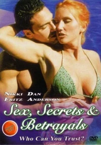 Постер фильма: Секс, секреты и предательство