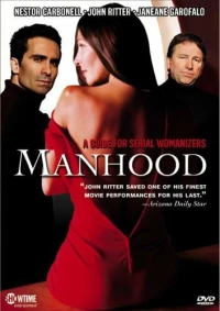 Постер фильма: Manhood