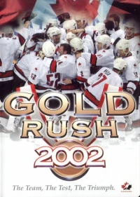 Постер фильма: Gold Rush 2002