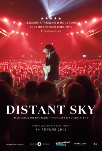 Постер фильма: Distant Sky: Nick Cave & The Bad Seeds — Концерт в Копенгагене