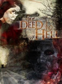 Постер фильма: The Deed to Hell