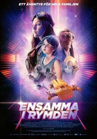 Постер фильма: Одни в космосе