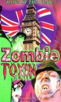 Постер фильма: Zombie Toxin