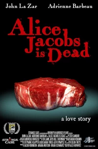 Постер фильма: Alice Jacobs Is Dead