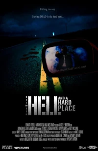Постер фильма: Between Hell and a Hard Place