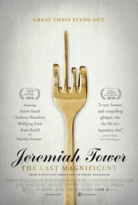 Постер фильма: Jeremiah Tower: The Last Magnificent