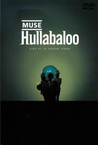 Постер фильма: Hullabaloo: Live at Le Zenith, Paris