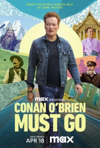Постер фильма: Conan O'Brien Must Go