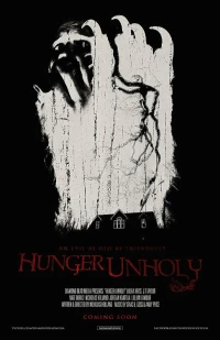 Постер фильма: Hunger Unholy