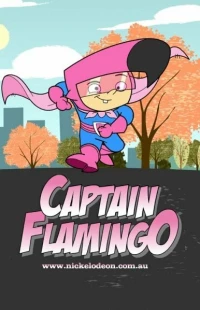 Постер фильма: Captain Flamingo