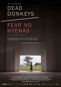 Постер фильма: Dead Donkeys Fear No Hyenas