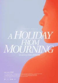 Постер фильма: A Holiday from Mourning