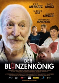 Постер фильма: Der Blunzenkönig