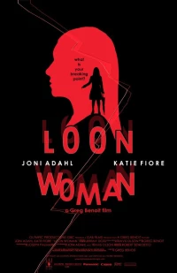 Постер фильма: Loon Woman