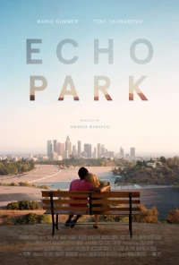 Постер фильма: Echo Park