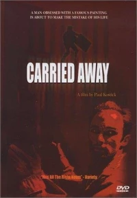 Постер фильма: Carried Away